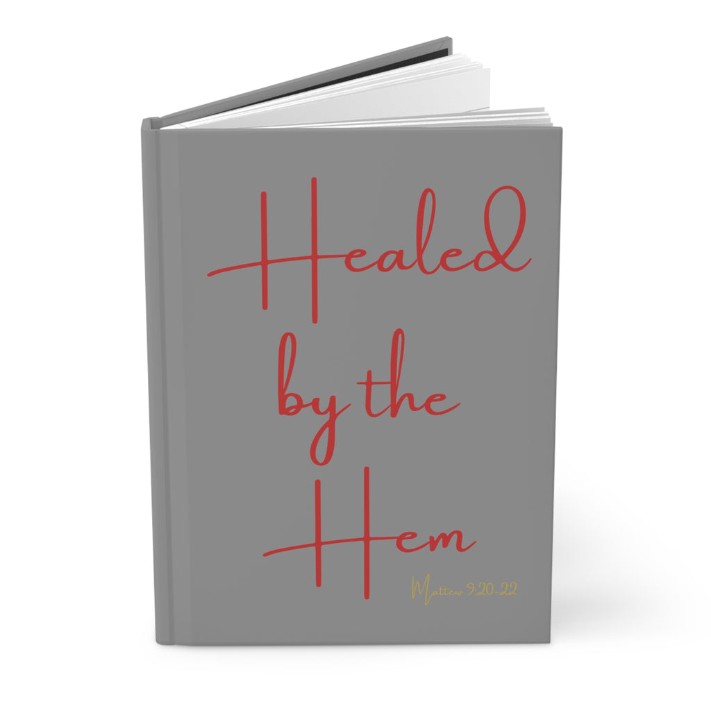 Hardcover Healed By The Hem Journal
