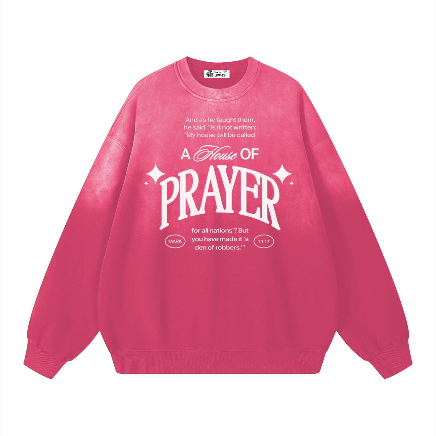 House of Prayer Sweatshirt