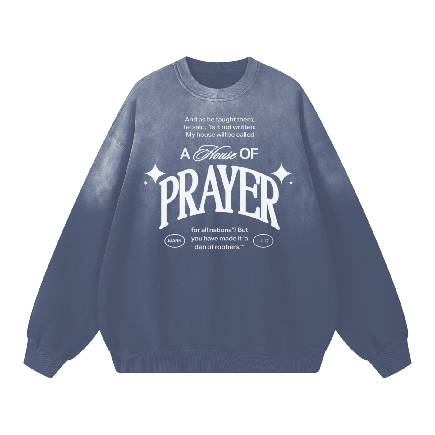 House of Prayer Sweatshirt